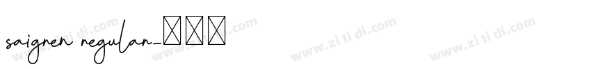 saigren regular字体转换